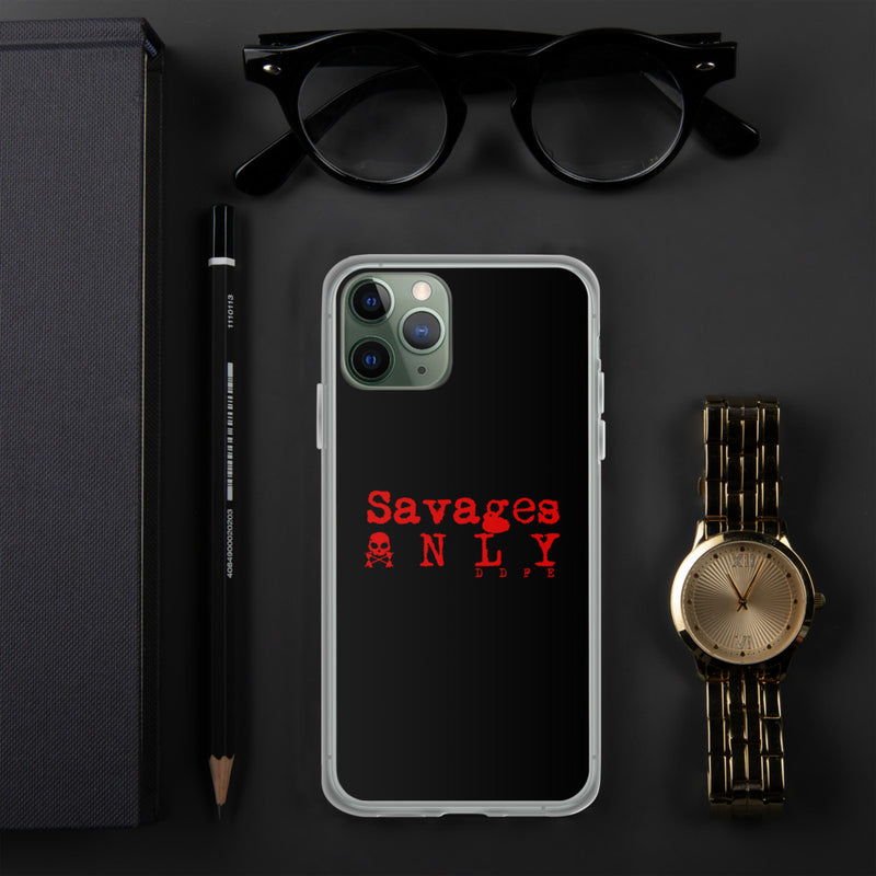 'Savages ONLY' iPhone Case - Savage Season Apparel Store