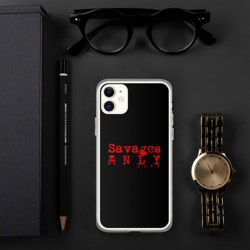 'Savages ONLY' iPhone Case - Savage Season Apparel Store