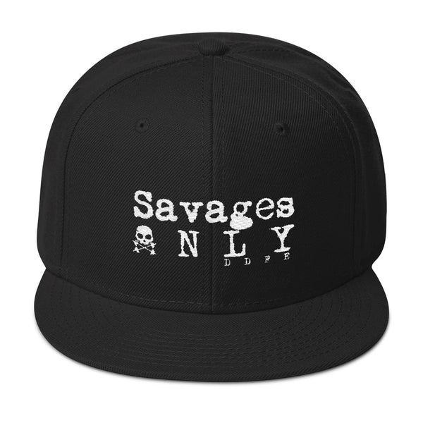 'Savages ONLY' Snapback Hat - Savage Season Apparel Store