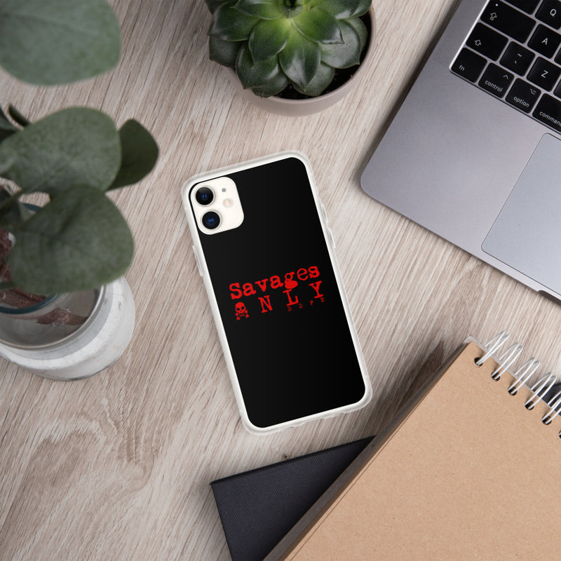 'Savages ONLY' iPhone Case - Savage Season Apparel Store