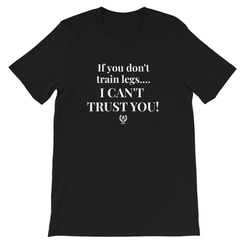 'I Can't Trust You' Short-Sleeve Unisex T-Shirt - Savage Season Apparel Store