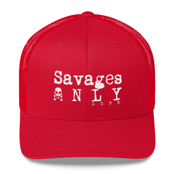 ‘Savages ONLY’ Battle Red Trucker Cap - Savage Season Apparel Store