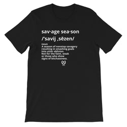 ‘Savage Season’ Unisex T-Shirt - Savage Season Apparel Store
