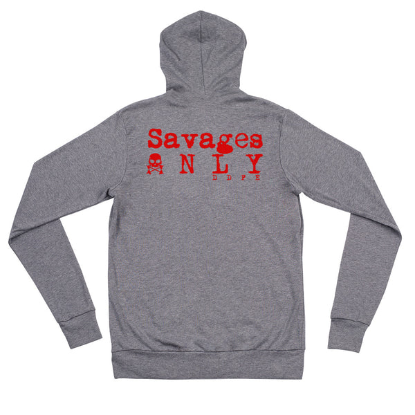 Limited Edition 'Savages ONLY' Unisex zip hoodie - Savage Season Apparel Store
