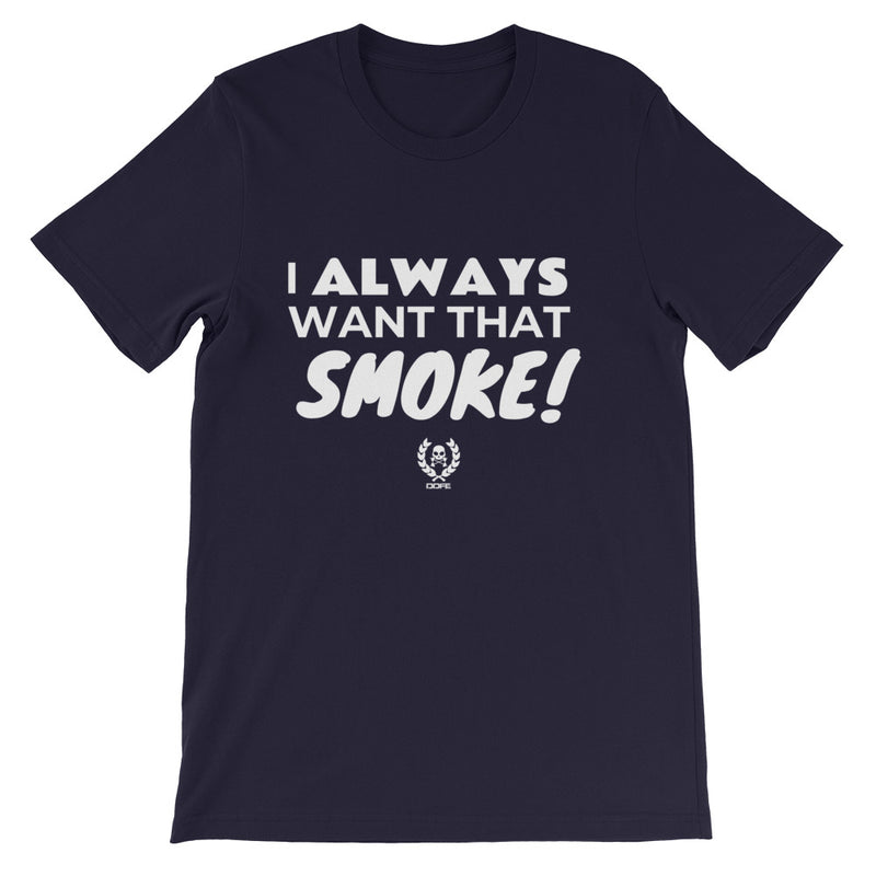 'That Smoke' Unisex T-Shirt - Savage Season Apparel Store